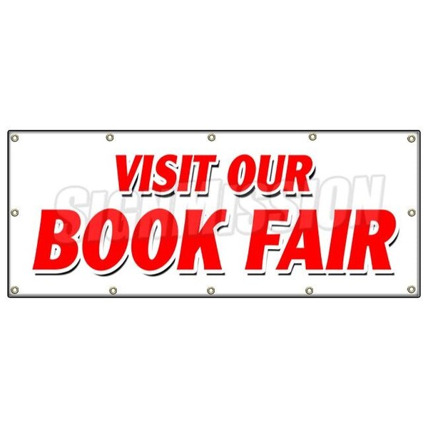 Signmission VISIT OUR BOOK FAIR BANNER SIGN new used read library street family B-120 Visit Our Book Fair - main